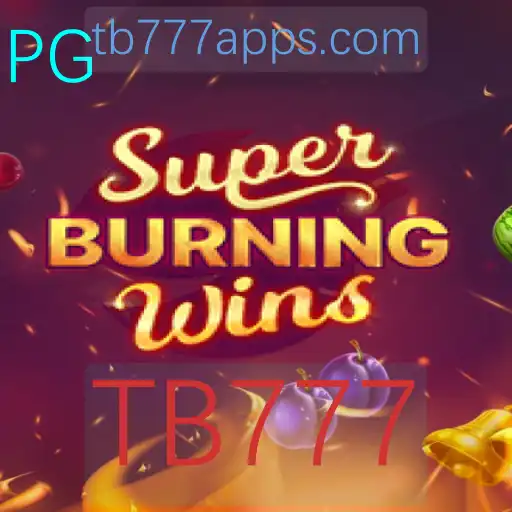 Descubra o Fascínio do Jogo SuperBurningWins com TB777